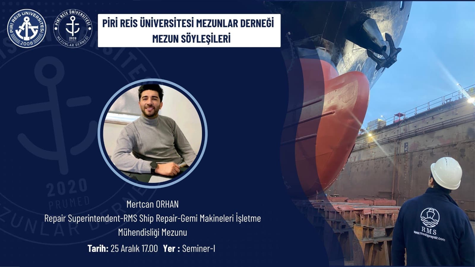 PRUMED Mezun Söyleşileri - Gemi Onarım Sektöründe Kariyer