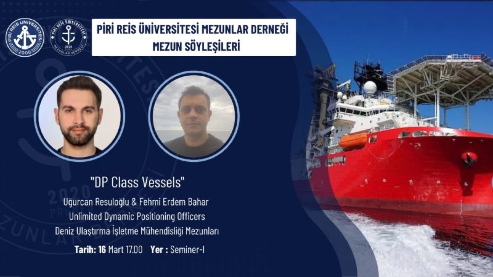 PRUMED Mezun Söyleşileri - Offshore & DP Class Vessels
