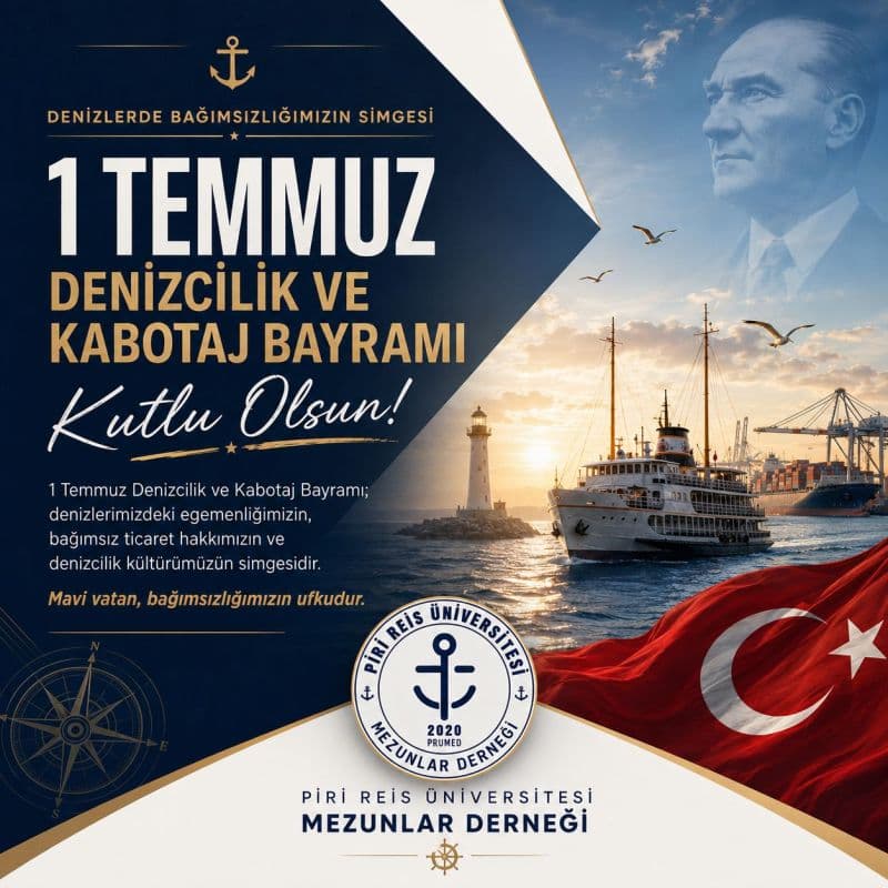 1 Temmuz Denizcilik ve Kabotaj Bayramı Kutlu Olsun